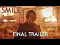 SMILE | Final Trailer (2022 Movie)