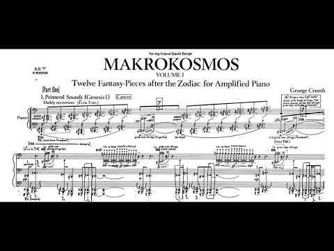Makrokosmos I with score, 1. Primeval Sounds (Genesis I) Cancer [Darkly mysterious] (Fabio Alvarez)