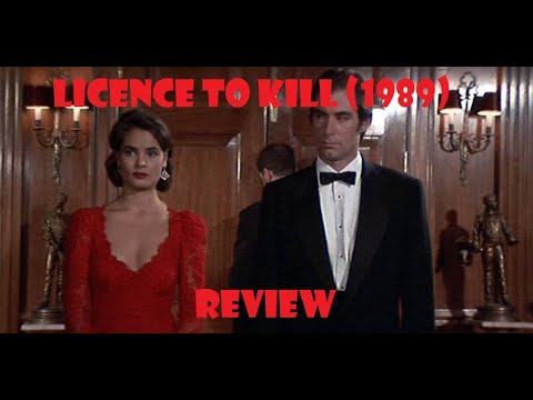 Licence To Kill (1989) Review