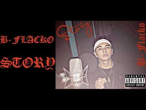 B-Flacko - Story (Official Audio)