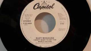 Suzy Bogguss - I Don&#39;t Want To Set The World On Fire