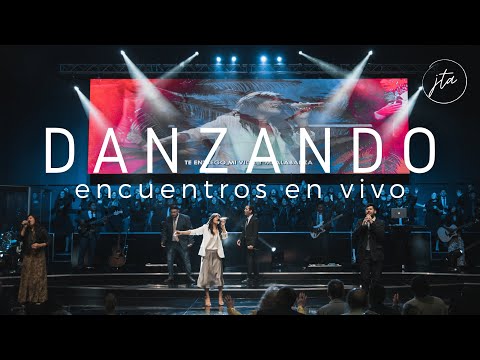 Danzando (Gateway Worship) - Versión JTA