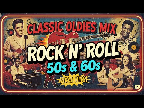 The LEGENDS of 50s & 60s Rock N Roll 🔥 A Trip Back In Time: 50s & 60s Rock N Roll Classics & Hits