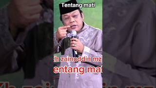 Download lagu Kh zainuddin mz tentang kematian mp3 Download lagu Kh zainuddin mz tentang kematian mp3