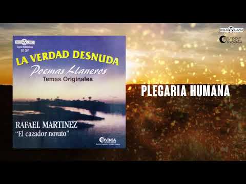 La Plegaria Humana - El Cazador Novato