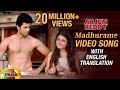 Madhurame Video Song With English Translation | Arjun Reddy Movie Songs | Vijay Deverakonda |Shalini Madhurame Video Song With English Translation | Arjun Reddy Movie Songs | Vijay Deverakonda |Shalini
