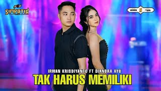Download lagu TAK HARUS MEMILIKI - IRWAN KRISDIYANTO FEAT. DIANDRA AYU [SIMPATIK MUSIC ] LIVE MUSIC VIDEO mp3