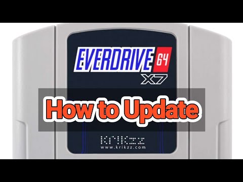 How to Update the EverDrive 64!  X7 or Other Versions