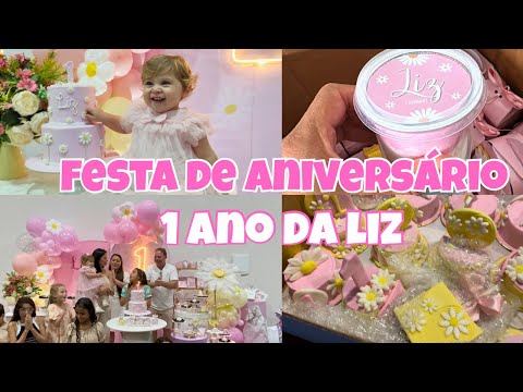 Aniversário de 1 Ano da Liz | Bastidores, Preparativos e a Festa Completa 🎂🎉🎈