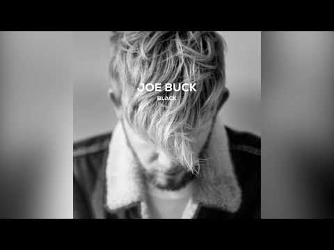 Joe Buck - Black (official audio)