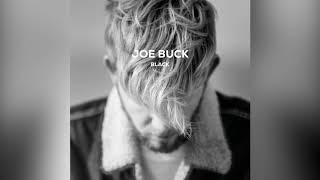 Joe Buck - The Way You Take Time video