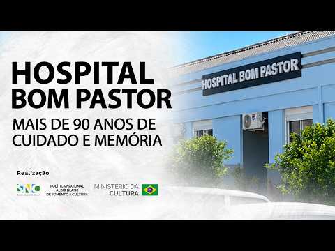N º 05 26 Hospital Bom Pastor: 90 Anos de Cuidado e Memória