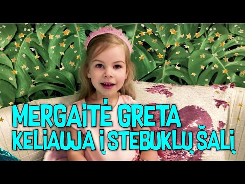 Mergaitė Greta Keliauja Į Stebuklų Šalį (Vaikiškos Dainelės)