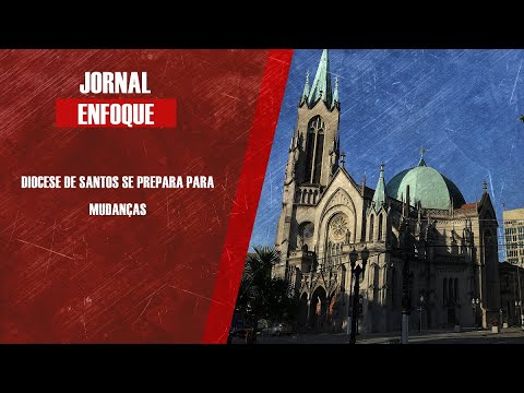 Diocese de Santos se prepara para mudanças