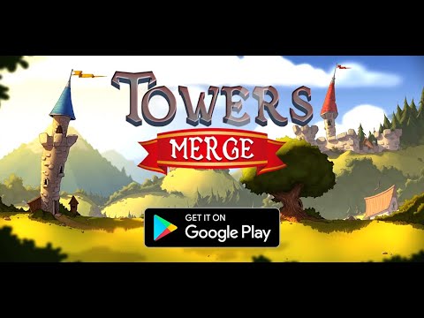 Towers Merge