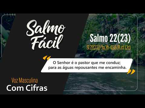 Salmo 22 (23) - Luís Gustavo Rossato