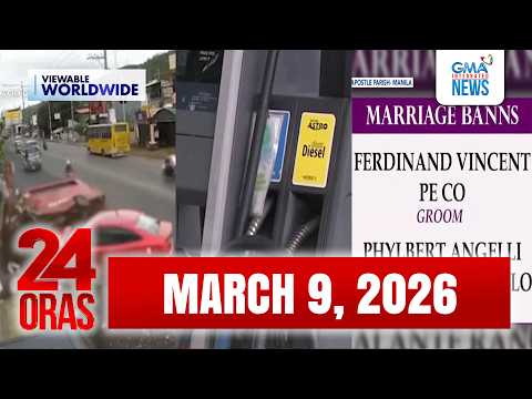 24 Oras Express: March 9, 2026 [HD]