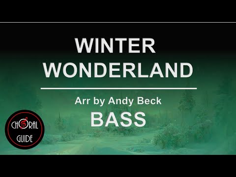 Winter Wonderland - BASS | Arr Andy Beck