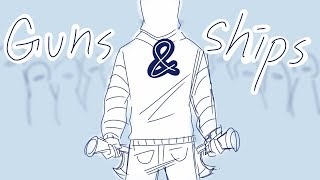 Guns and ships (Creepypasta)(Crossover)(Animatic)