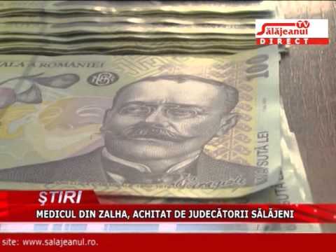 MEDICUL DIN ZALHA, ACHITAT DE JUDECATORII SALAJENI