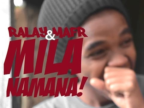 Ralay & Mafr - Mila Namana (AUDIO)