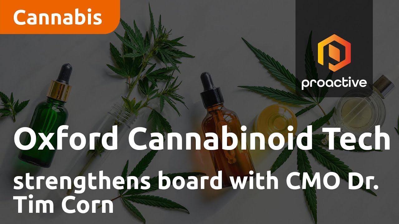 Oxford Cannabinoid Technologies strengthens board with CMO Dr. Tim Corn