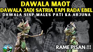 Download lagu DAWALA IS DEAD!!! DAWALA BECAME A KNIGHT BUT A BIT OF A FOOL | WAYANG GOLEK DADAN SUNANDAR SUNARYA mp3