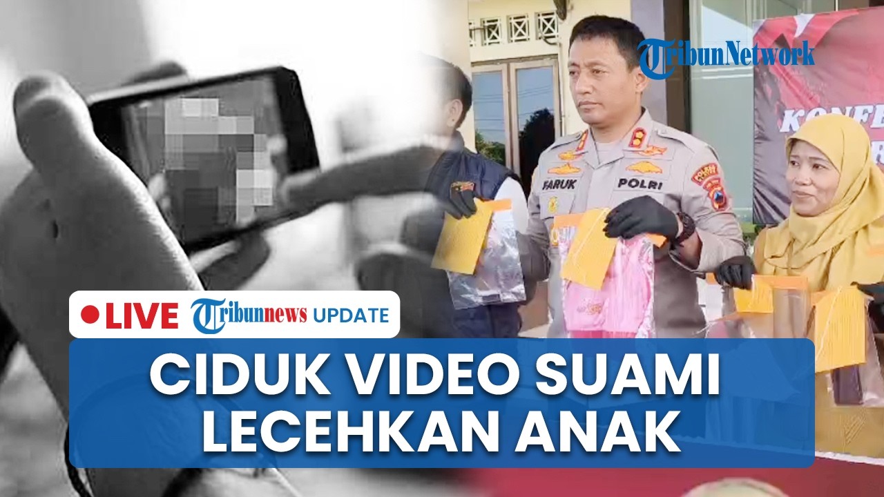 LIVE: Periksa Handphone Suami, Ibu di Klaten Syok Liat Video Kekerasan Seksual dengan Anak