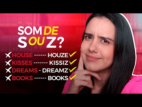 PLURAL no INGLÊS: Som de S ou Z?