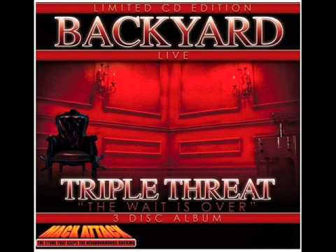 BACKYARD BAND - TRIPLE THREAT ALBUM HITTIN KEEPIN IT GANGSTA