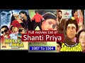 Shanti Priya Full Movies List All Movies Of Shanti Priya