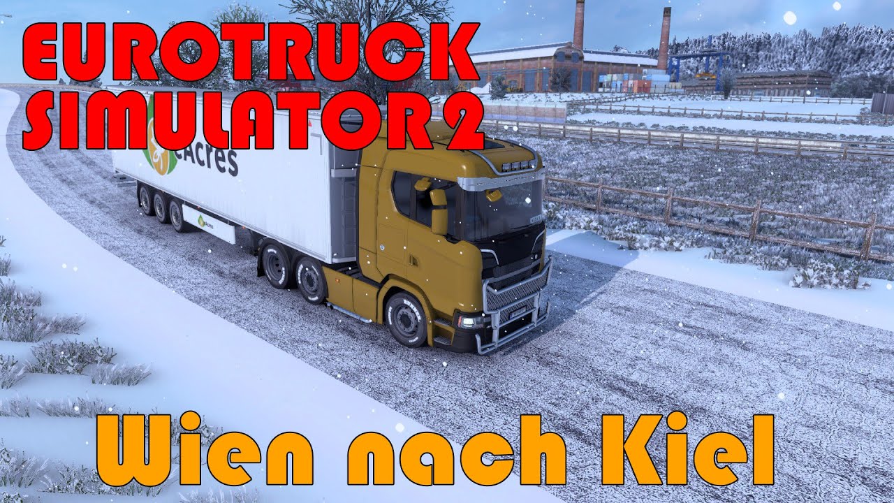 Wien nach Kiel mit Karotten #eurotrucksimulator2 #ets2 #gameplay Bist Du bereit?