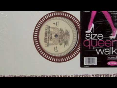 Size Queen Feat. Paul Alexander - Walk [Paul's Groove]