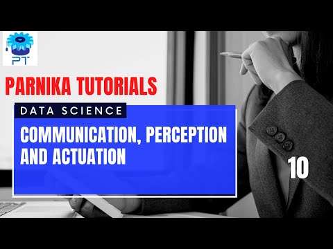 "Artificial Intelligence Types of Communication,Perception,Actuation || AI Tutorial  2023 | PT