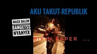 Download lagu Pengamen nyanyi lagu republik aku takut,SUARA x it mp3