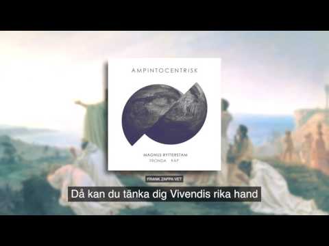 Magnus Rytterstam ft. Fronda & KÄP - Ampintocentrisk