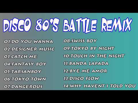 DISCO 80'S BATTLE REMIX VOL 1