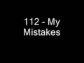 112 - My Mistakes