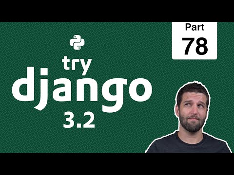 78 - Uploading Files with Django & HTMX - Python & Django 3.2 Tutorial Series thumbnail