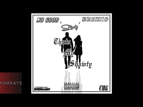 SBA1 x Brenzo x No Good - Thats My Shawty [New 2015]