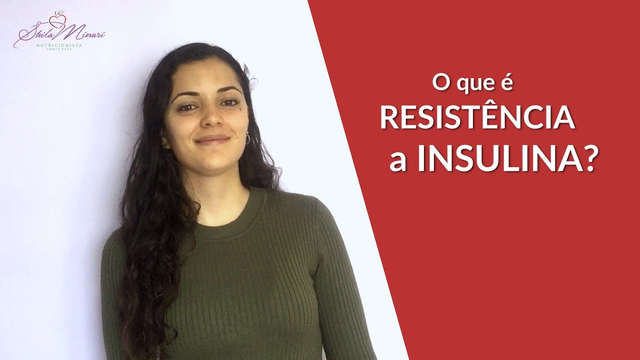 O que é Resistência a Insulina