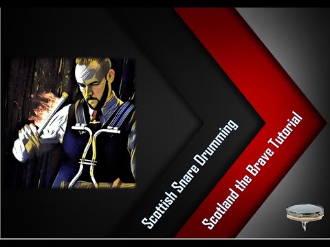 Scotland the Brave Snare Tutorial - With Music