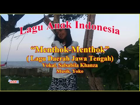 MENTHOK MENTHOK - Lagu Anak | Lagu Daerah Jawa Tengah | Lagu Anak Indonesia