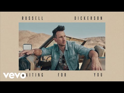 Russell Dickerson - Waiting For You (Official Audio)