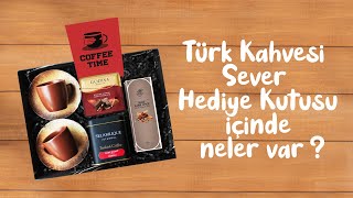 Türk Kahvesi Sever Hediye Kutusu Açılımı