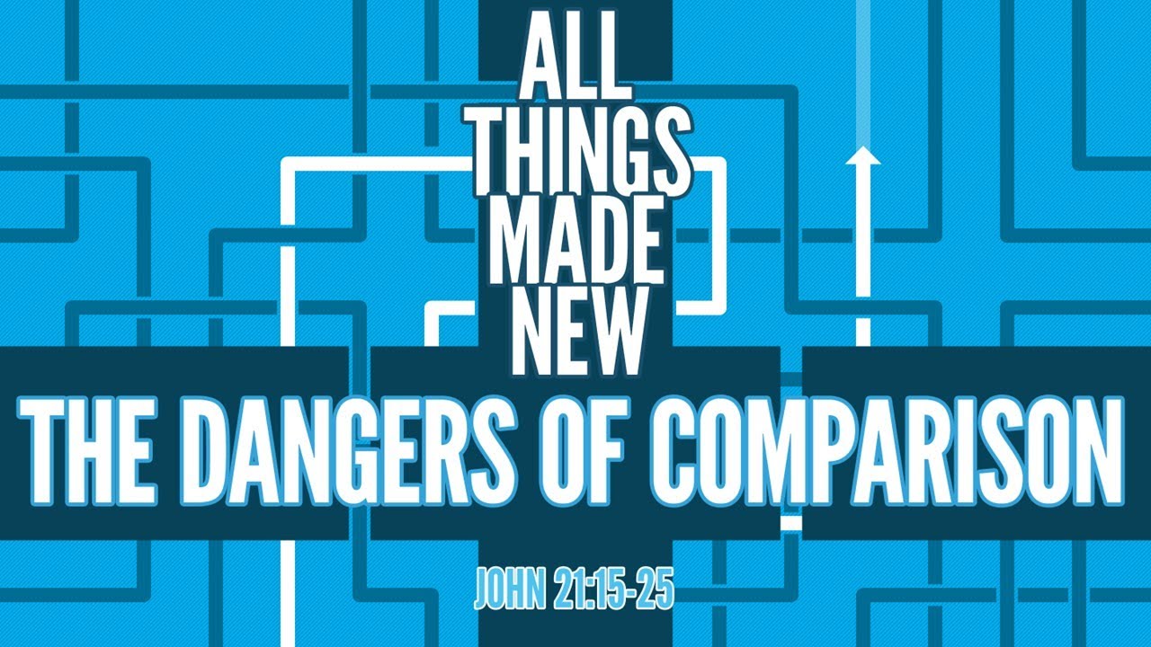 The Dangers of Comparison