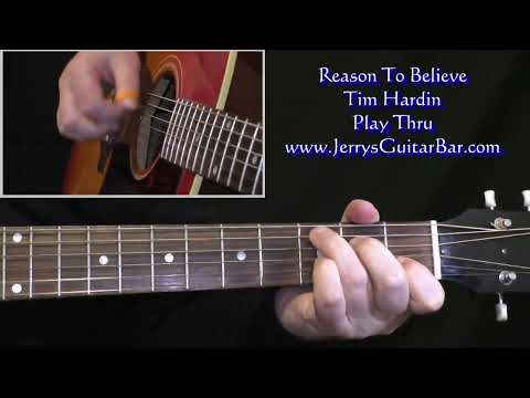 Tim Hardin Reason To Believe | Guitar Play Thru