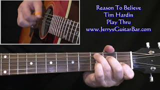 Tim Hardin Reason To Believe | Guitar Play Thru