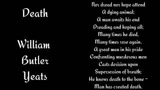 Poetry Reading - Death (William Butler Yeats)