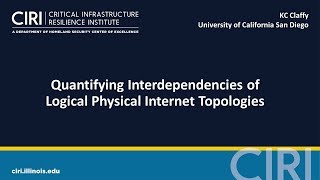 2017 CIRI PI Meeting: Quantifying Interdependencies of Logical Physical Internet Topologies